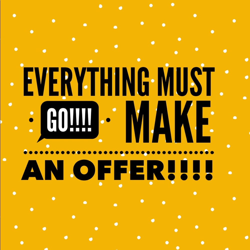 Everything must go!   Make offer